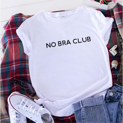 No Bra Club Women T Shirt Sexy Feministe T-shirt Women Tops Tees Harajuku Streetwear Tshirt
