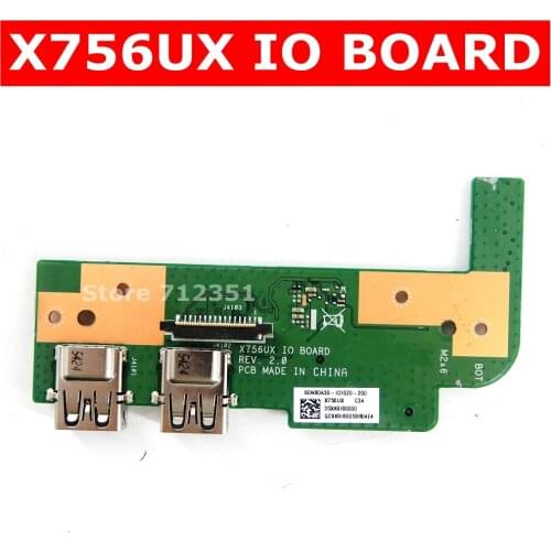 X756UX IO BOARD REV 2.0 For X756U X756UX X756UA X756UB X756UV X756UXK USB IO Board IO Interface 100% Test OK Free shipping