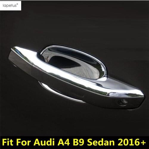 Lapetus Accessories Fit For Audi A4 B9 Sedan 2016 - 2019 ABS Exterior Outside Door Handle / Doorknob Bowl Molding Cover Kit Trim