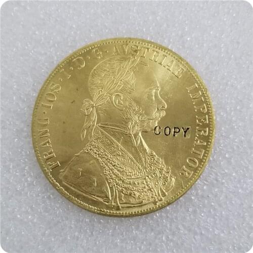 1873-1894 Austria 4 Ducat Gold Coins COPY
