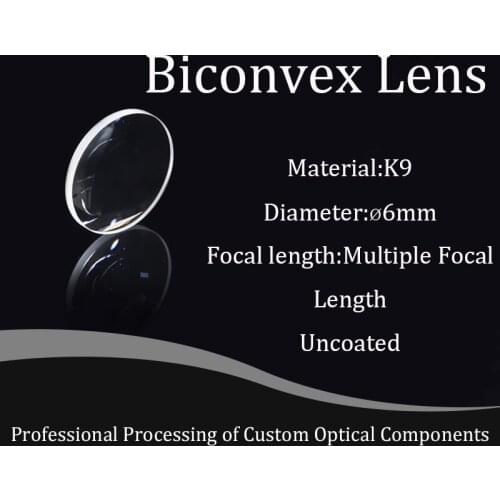 D6mm biconvex lens focusing and condensing high precision K9 material optical glass