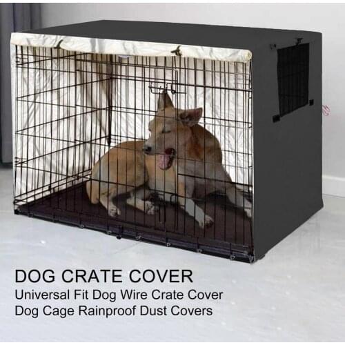 Pet Dog Cage Cover Dustproof Waterproof Kennel Sets Outdoor Foldable Small Medium Large Dogs Cage Accessories Universal Products