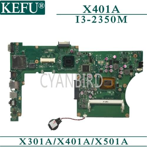 KEFU X401A original mainboard for ASUS X301A X501A with I3-2350M Laptop motherboard