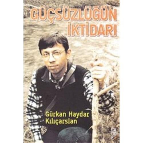 Using The Güçsüzlüğün Gürkan Haydar Kılıçarslan Leman