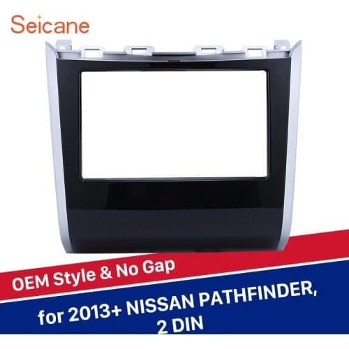 Seicane 2 Din Car Radio Frame OEM Style Stereo Panel Kit for 2013+ NISSAN PATHFINDER No gap Dashboard Cover Plastic Fascial