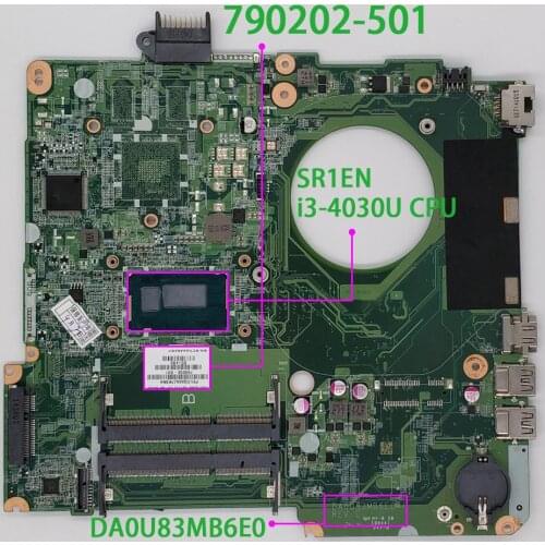 For HP 15-F018DX 15-F019DX 15-F162DX 790202-501 DA0U83MB6E0 UMA i3-4030U Laptop Motherboard Mainboard Tested & working perfect
