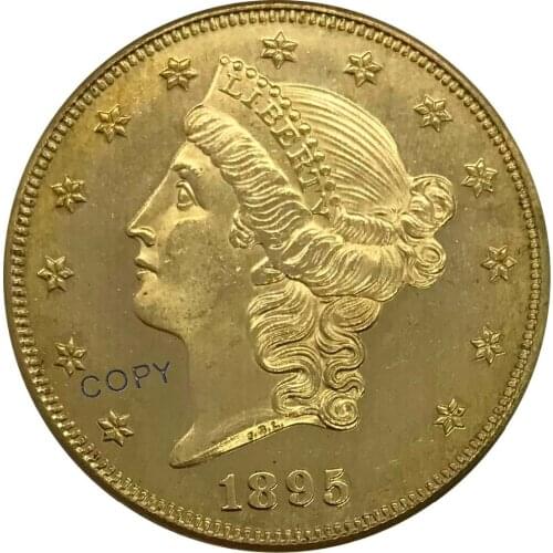 S 1895 United States 20 Twenty Dollars Liberty Head Double Eagle with motto Gold coin Brass Collectibles Copy Coin