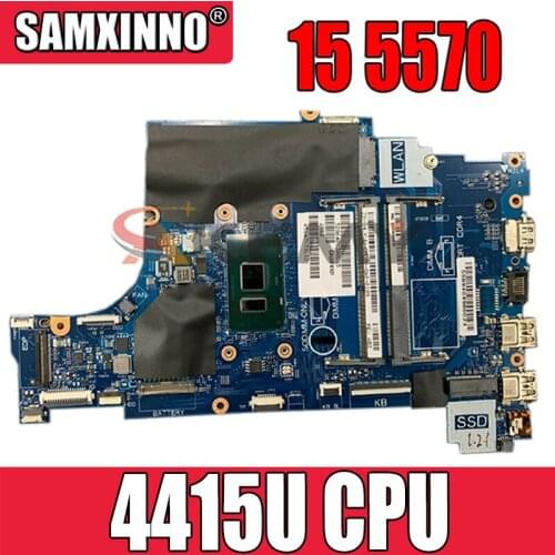 Akemy For Dell Inspiron 15 5570 Laptop Motherboard With SR348 4415U CPU CN-03K7G5 3K7G5 CAL60 LA-F114P