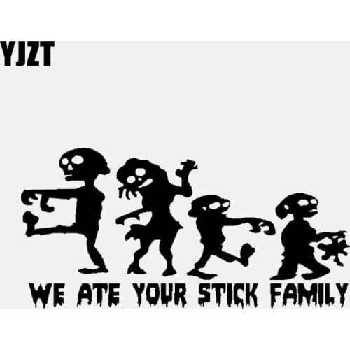 YJZT 16.6CM*8.1CM ZOMBIES WE ATE YOUR STICK FAMILY CAR STICKER VINYL DECAL Black/Silver C3-2262