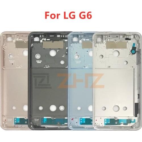 For For LG G6 Middle Frame Plate LCD Supporting Mid Faceplate Frame Bezel Housing Repair Spare Parts