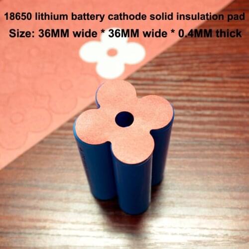 100pcs/lot 18650 Lithium Battery Diy Universal High Temperature Insulation Gasket Pack Sheet 4 Face Mat