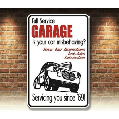 Metal Sign Full Service Garage Is Your Car Misbehaving 8 x 12 Aluminum