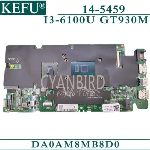 KEFU DA0AM8MB8D0 original mainboard for Dell Vostro 14-5459 with I3-6100U GT930M Laptop motherboard