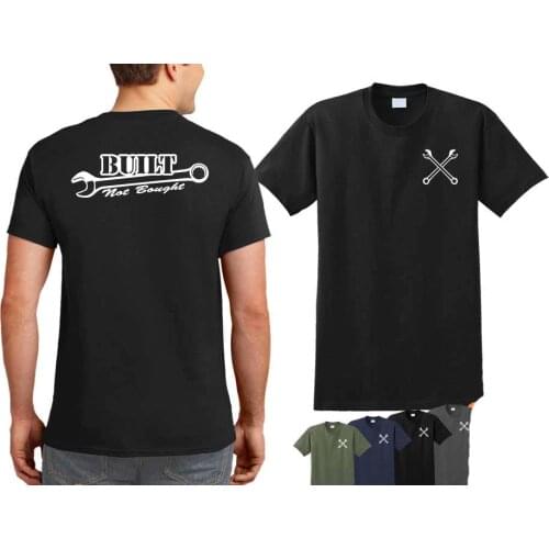 Built not Bought T shirt - auto mechanic tuner shirt truck car racings tee shirt