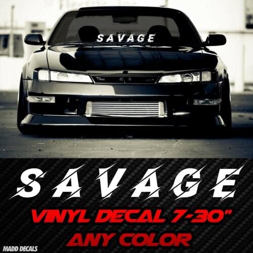For SAVAGE Windshield Banner Sun Strip Decal Sticker JDM Stance