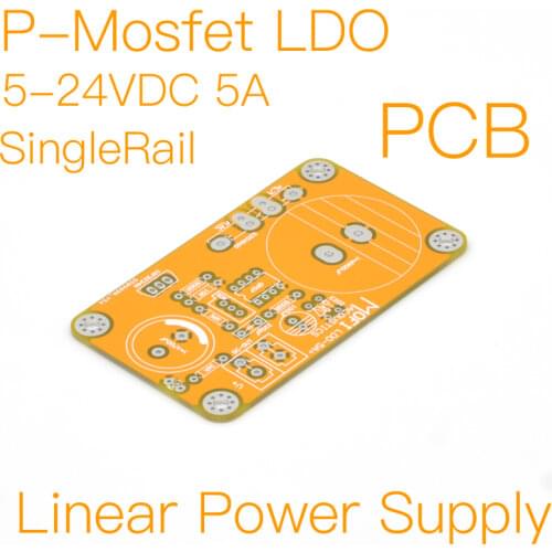 MOFI-LDO5A Mosfet Linear Pwer Supply (SingleRail)5-24VDC 5A PCB