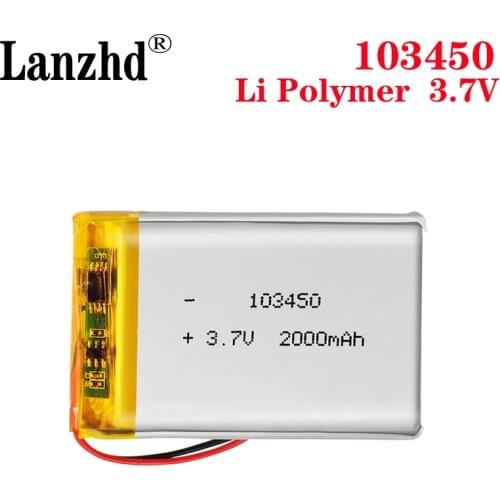 100PCS 3.7V 2000mAh 103450 Lipo Polymer Lithium Batteries For GPS navigator MP5 GPS Bluetooth Speaker headset e-book camera