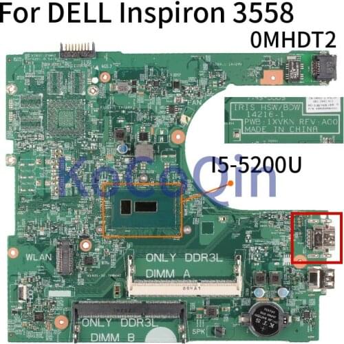 For DELL Inspiron 15 3458 3558 I5-5200U Laptop Motherboard CN-0MHDT2 0MHDT2 IRIS HSW/BDW 14216-1 Notebook Mainboard SR23Y DDR3