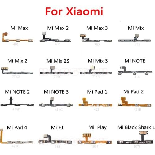 Power Button Switch Volume Button Mute On / Off Flex Cable For Xiaomi Mi Max 2 3 Mix 2S NOTE Pad 1 2 4 4G F1 Play Black Shark 1