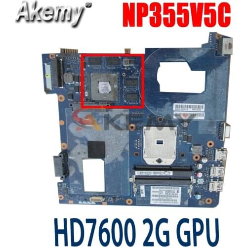 Akemy LA-8863P BA59-03401A BA59-03402A BA59-03567A For Samsung 355V5C NP355V5C Notebook Motherboard HD7600 2G GPU 100% Test Work