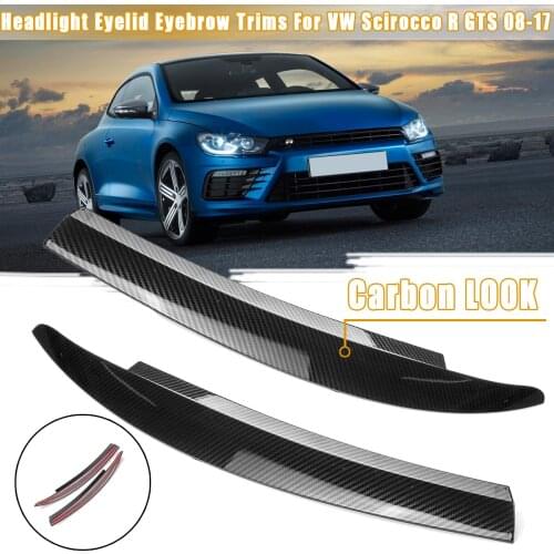 2PCS Black/Carbon Fiber Front Headlight Eyelid Eyebrow Trims For VW Scirocco R GTS 2008 2009 2010 2011 2012 2013 2014 2015-2017