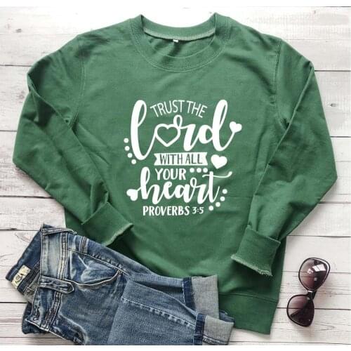 Trust The Lord Wth All Your Heart big heart graphic women fashion pure cotton casual Christian Bible baptism pullovers cute tops