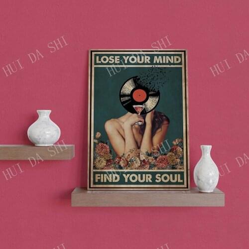 Music Poster - Lose Your Mind Find Your Soul Poster, Vinyl poster, Girl Drink Wine Wall Print, Signs for Home, Music lover
