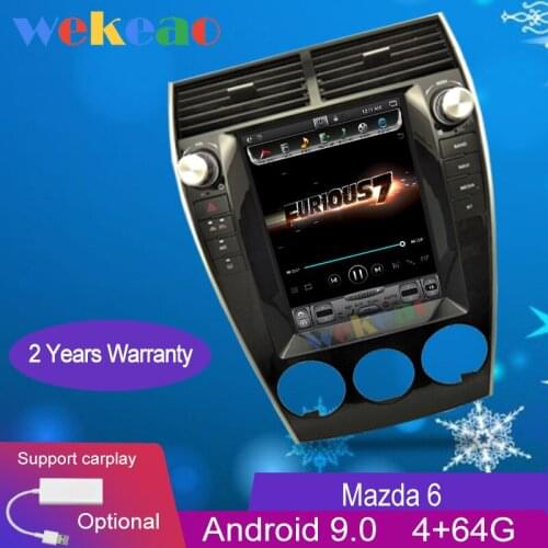 Wekeao Vertical Screen Tesla Style 10.4" Android 9.0 Car Dvd Multimedia Player Car Radio For Mazda 6 Car Dvd Player 4G 2004-2015