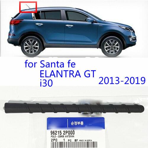 962152P000 Roof Antenna Pole AM / FM For HYUNDAI Santa fe ELANTRA GT i30 2013-2019