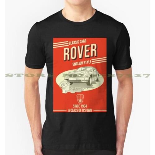 Rover 75 Poster Black White Tshirt For Men Women Rover 75 Mg Zt Fan Creation 1904 Class Ict Own Slogan Classical Car English