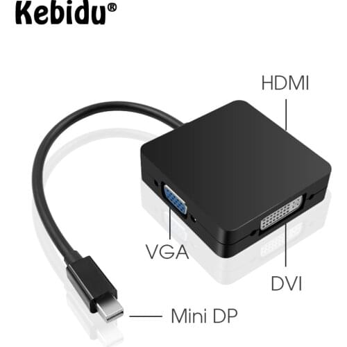 Kebidu 3 In 1 Mini Displayport DP Thunderbolt To DVI VGA HDMI Converter Adapter Display Port Cable For PC MacBook Projector