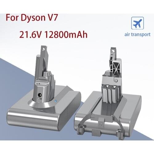 DysonV7rechargeable lithium ion battery, 2021V, 21.6V, Animal Pro vacuum cleaner replacement battery, power tool battery12800mah