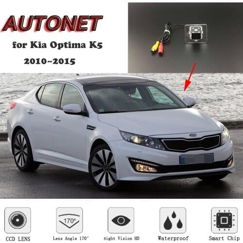 AUTONET HD Night Vision Backup Rear View camera for Kia Optima K5 2011 2012 2013 2014 2015 Original hole/license plate camera