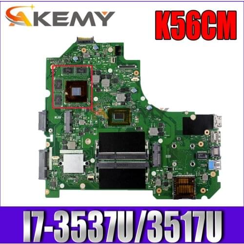 Akemy K56CM Laptop motherboard for ASUS K56CB K56C S550CB S550CM original mainboard I7-3537U/3517U GT740M