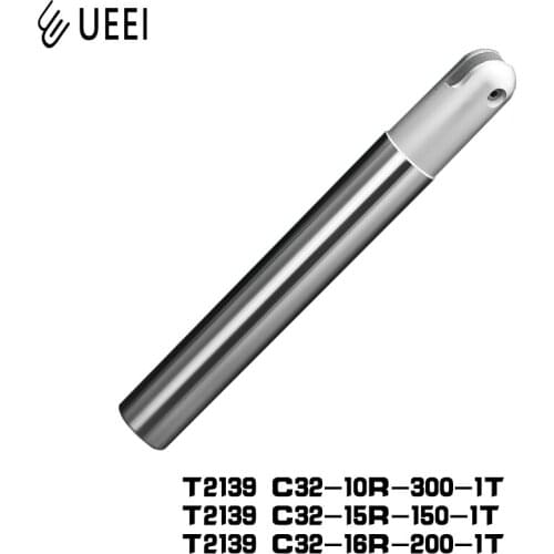 1pcs T2139 C32-10R-300-1T C32-15R-150 200 250 300 350-1T C32-16R-150 200 250 300 350-1T Ball End Mill Holder