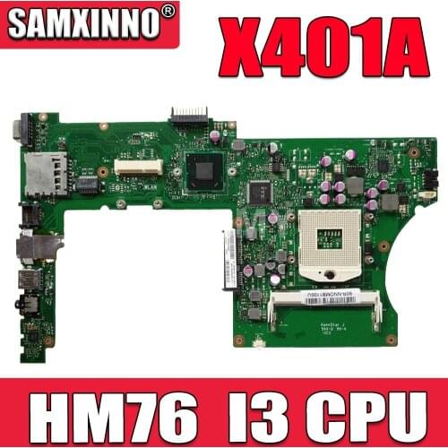 X401A Laptop motherboard for ASUS X301A X401A X501A original mainboard HM76 Support I3 CPU