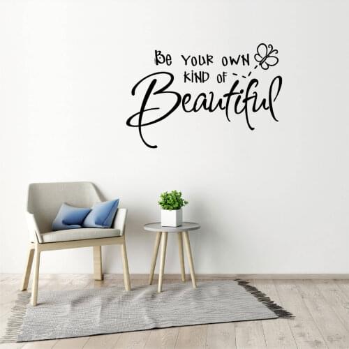 Be Your Own Kind Of Beautiful Letter Wall Sticker Wall Decals For Children Bedroom Decoration Removable DIY Home Decor DW6128