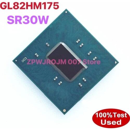 100% New GL82HM175 SR30W BGA Chipset