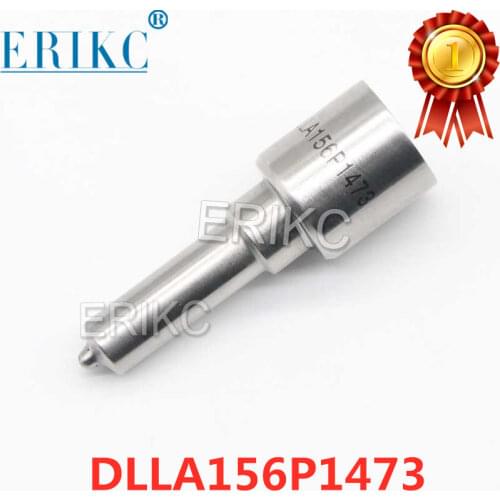 ERIKC DLLA156P1473 Common Rail nozzle DLLA 156 P 1473 DC Diesel Fuel Nozzle DLLA 156 P1473 For injector 0445110205 0445110206