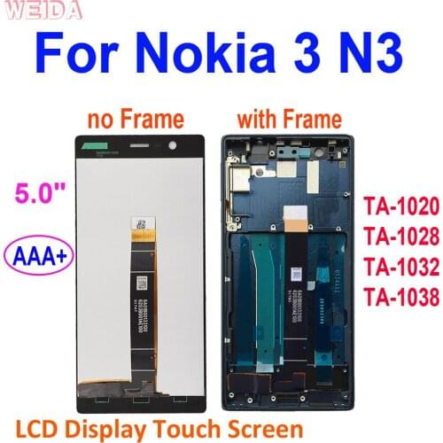 5.0" For Nokia 3 N3 TA-1020 TA-1028 TA-1032 TA-1038 LCD Display Touch Screen Digitizer Assembly Frame For Nokia N3 LCD Screen