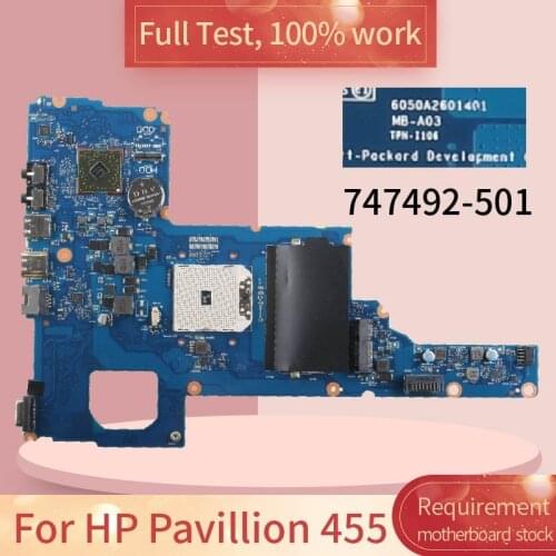 For HP Pavillion 455 6050A2601401 747492-501 notebook motherboard Mainboard full test 100% work