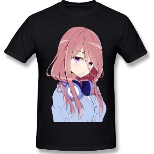 Miku Nakano T-Shirt Men Birthday Gifts Short Sleeves Funny Tees O Neck 100% Cotton The Quintessential Quintuplets japanese anime