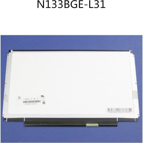 Original N133BGE-L31 laptop LCD screen 13.3 inch 40 pins Monitor panel