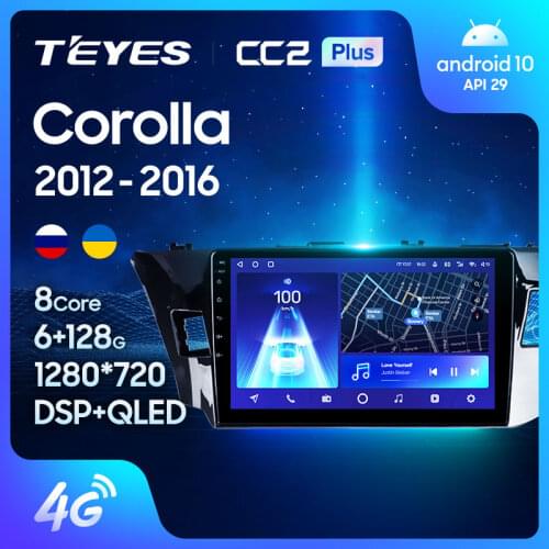 TEYES CC2L CC2 Plus For Toyota Corolla 11 2012 - 2016 Car Radio Multimedia Video Player Navigation GPS Android No 2din 2 din dvd