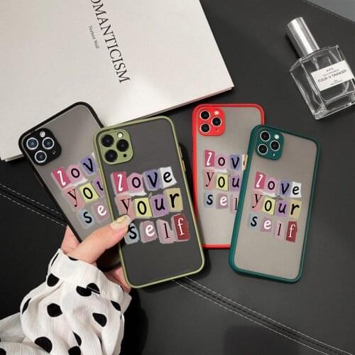 GYKZ Phone Case For iPhone 12 11 Pro XS MAX 7 X SE 2020 X XR 6 8Plus Love yourself Transparent Hard Cover Fashion Matte Fundas