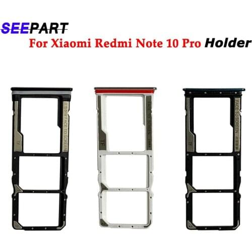 Sim Tray Holder For Xiaomi Redmi Note 10 Pro Card Tray Slot Holder Adapter Socket Repair Parts Sim Tray Holder
