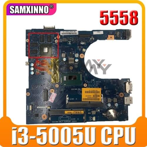 Original Laptop motherboard For DELL Inspiron 5558 i3-5005U CN-0RF6GF 0RF6GF LA-B843P SR244 N16V-GM-B1 DDR3 Mainboard
