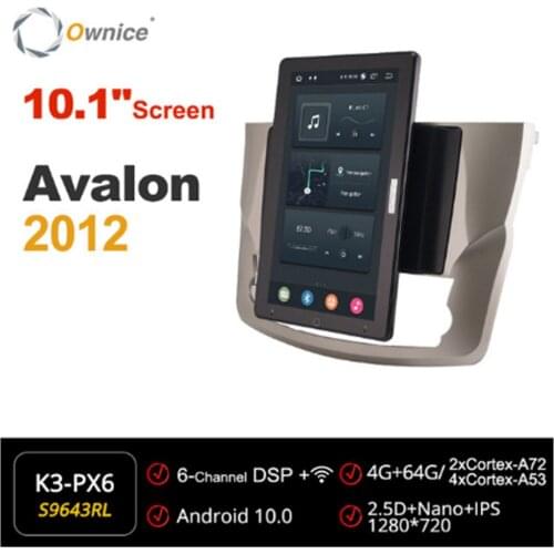 1280*720 Ownice Android 10.0 Car Radio forToyota AVALON 2012 Multimedia Video Audio GPS head Unit Auto 10.1 Inch Rotatable