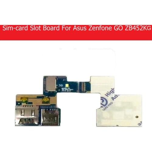 Genuine Sim card reader holder connector Board For Asus zenfone GO ZB452KG X014D 4.5" Memory Micro card slot tray module parts