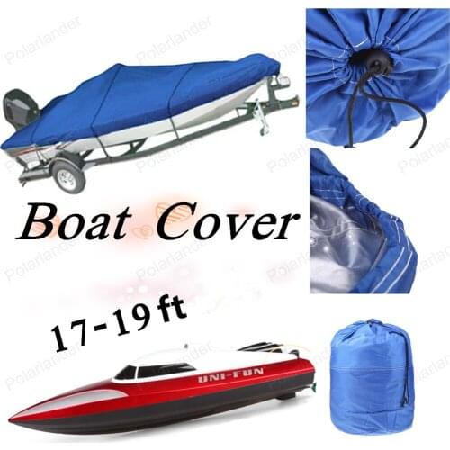 2016 New 17 18 19 ft Heavy Duty Speedboat Boat Cover blue Waterproof UV Protector Boat cover Fishing boat cover Good SELL